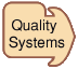 Quality systems